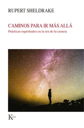 Caminos Para ir Más Allá - Sheldrake/ Rupert