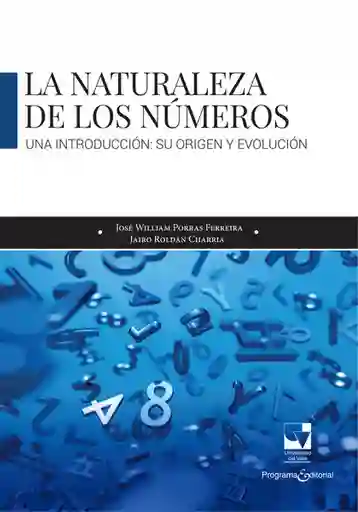La Naturaleza de Los Números: Una Introducción