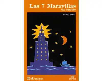 Las 7 Maravillas Del Mundo