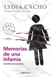 Memorias de Una Infamia - Lydia Cacho