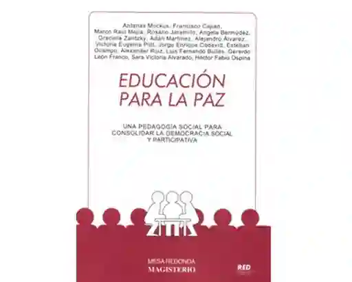 Educación Para la Paz - VV.AA