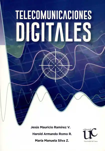 Telecomunicaciones Digitales - Jesús Mauricio Ramírez Viáfara