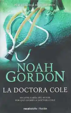 La Doctora Cole - Noah Gordon