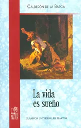 Vida La Es Sueño - Pedro Calderon De La Barca