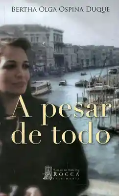A Pesar De Todo