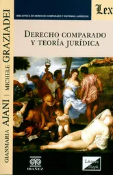 Derecho Comparado y Teoría Jurídica - VV.AA