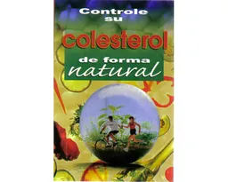 Controle su Colesterol de Forma Natural - VV.AA