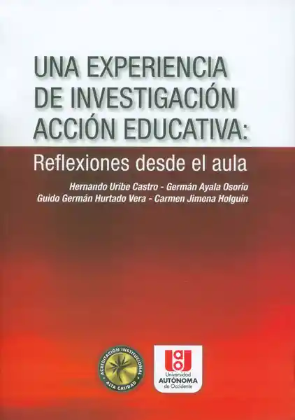 Una Experiencia de Investigación Acción Educativa - VV.AA