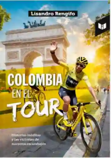 Colombia en El Tour Lisandro Rengifo