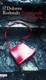 Esperando Al Diluvio, Dolores Redondo