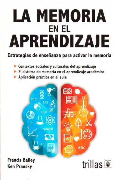 La Memoria en el Aprendizaje - Francis Bailey/ Ken Pransky