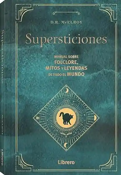 Supersticiones - Mcelroy D R