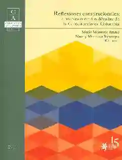 Reflexiones Constitucionales