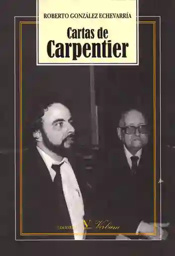 Cartas de Carpentier - Roberto González Echeverría