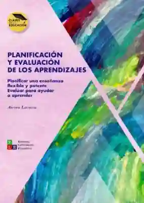 Planificación y Evaluación de Los Aprendizajes