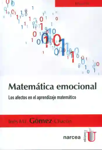 Matemática Emocional. Los Efectos en el Aprendizaje Matemático