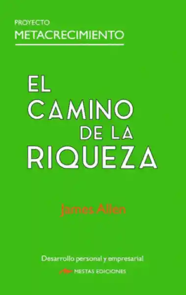 El Camino de la Riqueza - Allen James