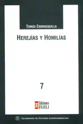 Herejías y Homilías - Tomás Carrasquilla