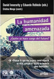 La Humanidad Amenazada