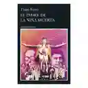 El Padre de la Niña Muerta - Ferro Tiago