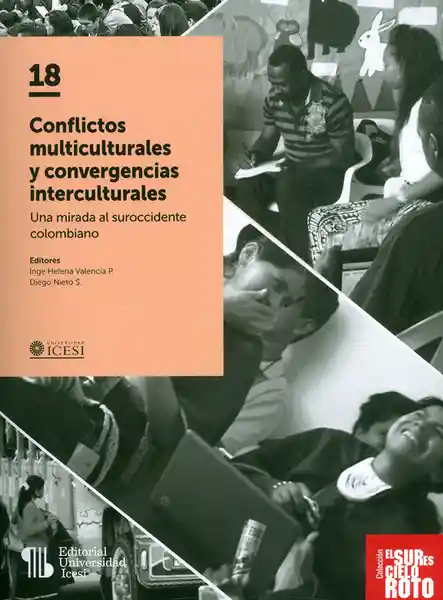 Conflictos Multiculturales y Convergencias Interculturales