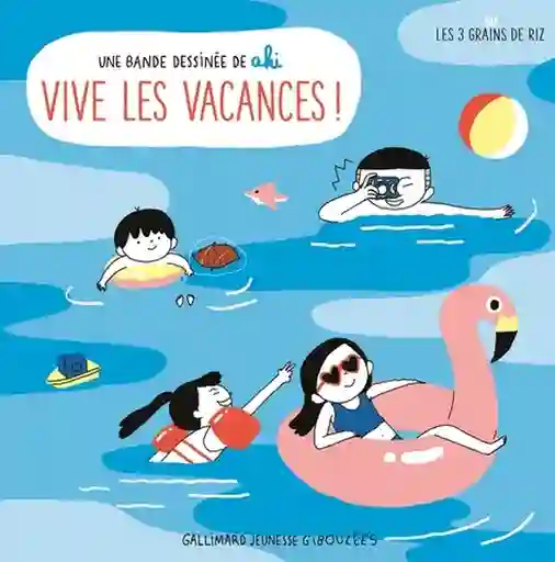 Vive Les Vacances! - Jeunesse