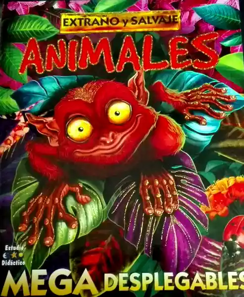 Extraño y Salvaje Animales Mega Desplegables - VV.AA.