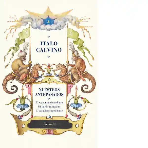 Nuestros Antepasados - Calvino Italo