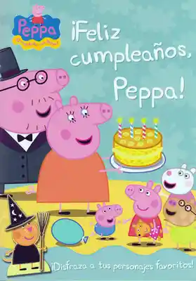 ¡Feliz Cumpleaños Peppa! - VV.AA