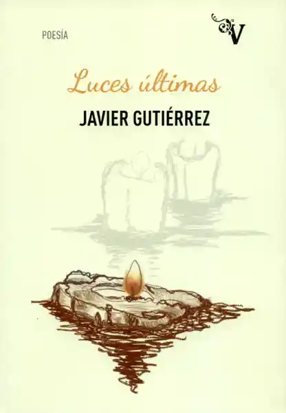 Luces Últimas - Javier Gutiérrez