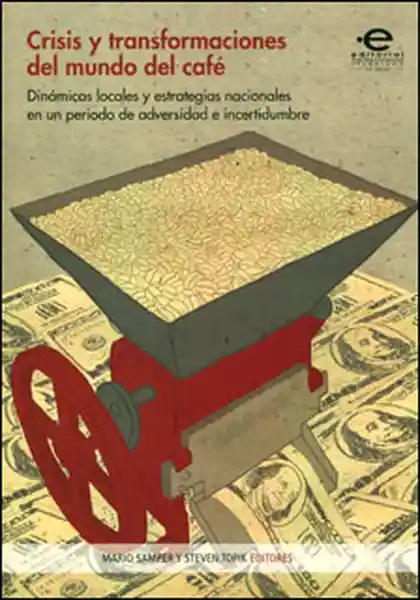 Crisis y transformaciones del mundo del café