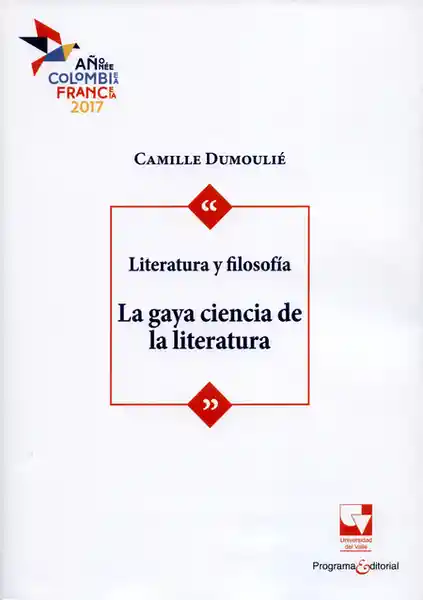Literatura y Filosofía. La Gaya Ciencia de la Literatura