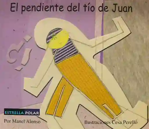 El Pendiente Del Tío de Juan