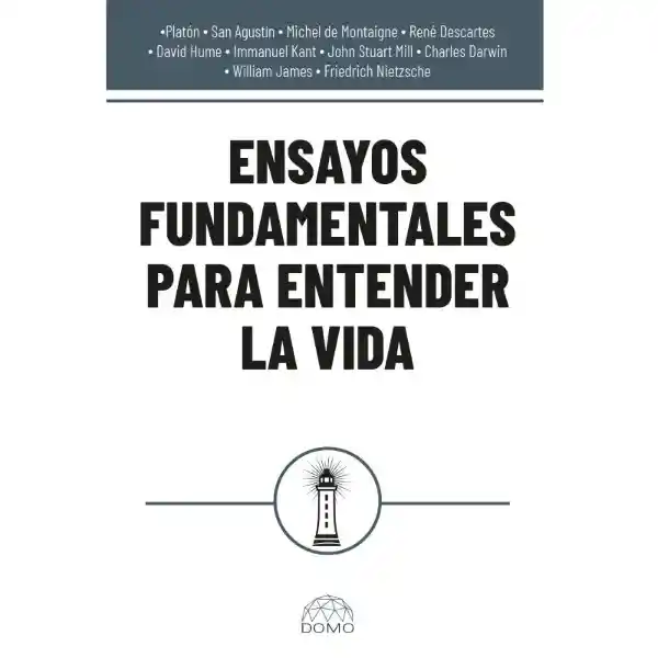Ensayos Fundamentales Para Entender la Vida