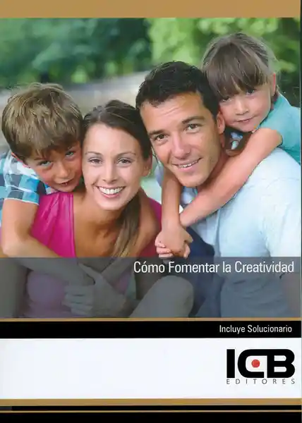 Cómo Fomentar la Creatividad - Iratxe Suberviola Ovejas