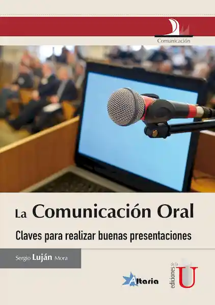 Comunicación Oral, Claves Para Realizar Buenas Presentaciones.