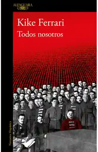 Todos Nosotros - Alfaguara