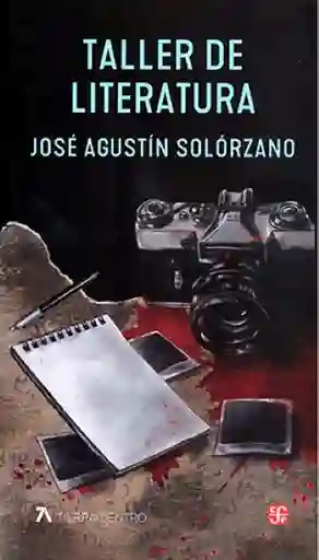 Taller de Literatura - José Agustín Solórzano