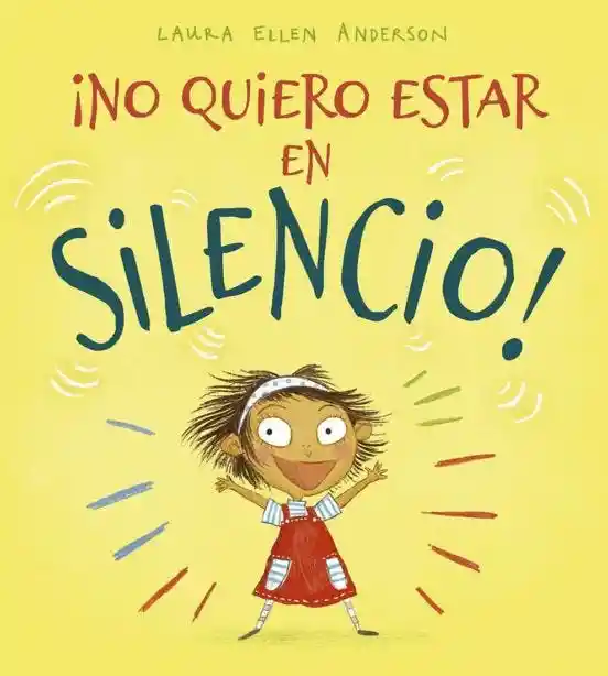 No Quiero Estar en Silencio!