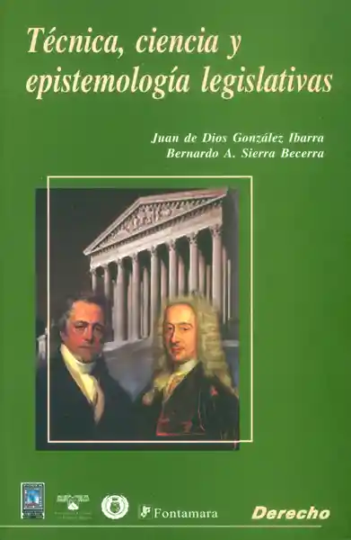 Tëcnica Ciencia y Epistemología Legislativas - VV.AA