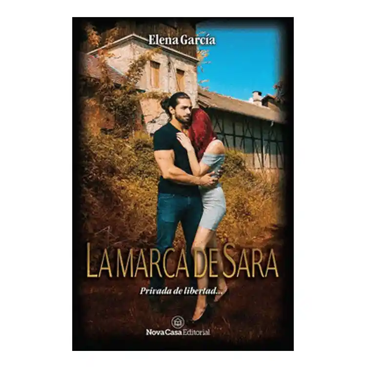 La Marca de Sara - Elena García