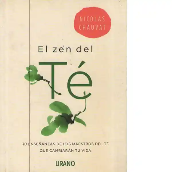 El Zen Del Té - Urano