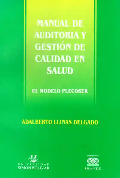 Manual de Auditoria y Gestión de Calidad en Salud