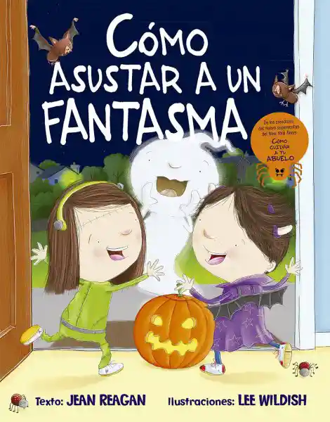 Como Asustar a un Fantasma