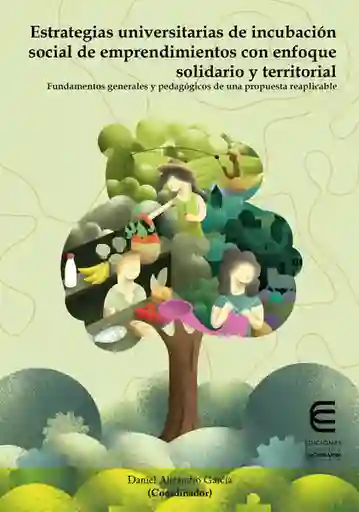 Estrategias Universitarias Incubación Social de Emprendimientos