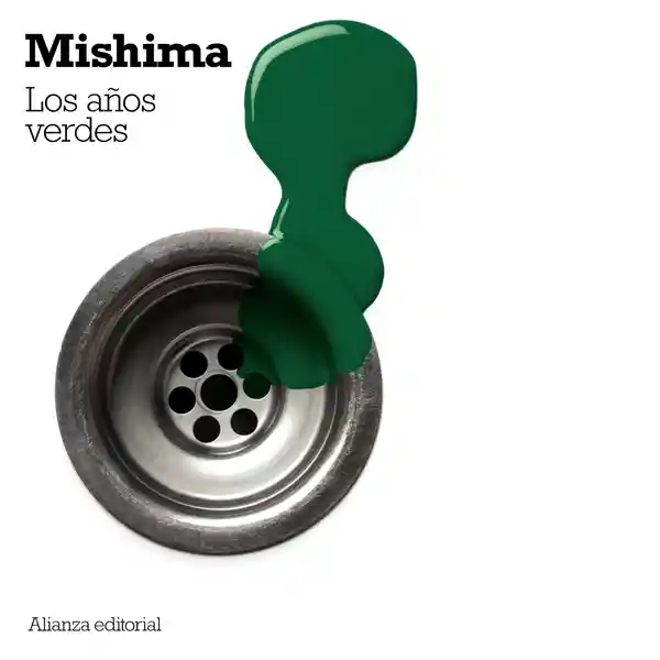 Los Años Verdes - Mishima