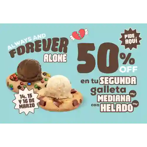 2 Galletas Medianas + Helado