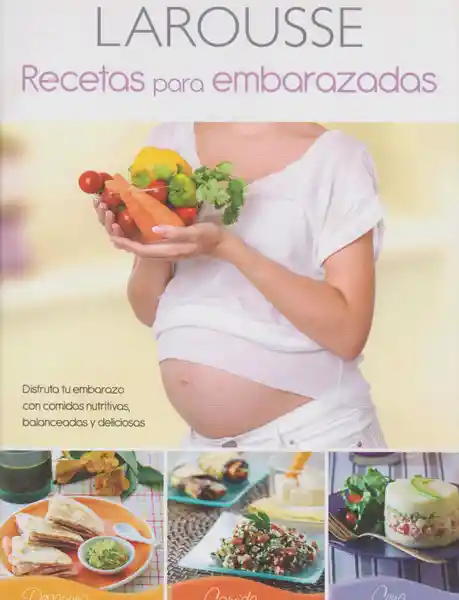 Recetas Para Embarazadas.