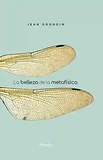 La Belleza de la Metafísica