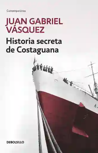 Historia Secreta de Costaguana (Edición de Bolsillo)